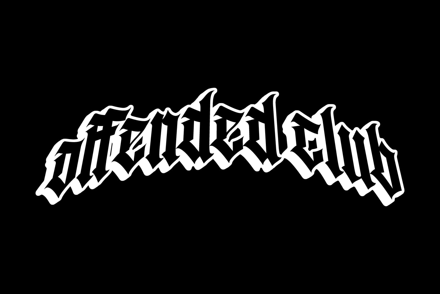 "offended club" gothic style banner